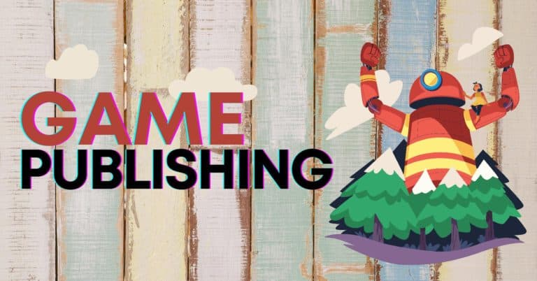 Game Publishing 101 – What is a Video Game Publisher?